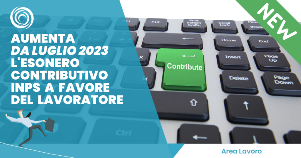 Esonero Contributivo INPS a favore dei lavoratori