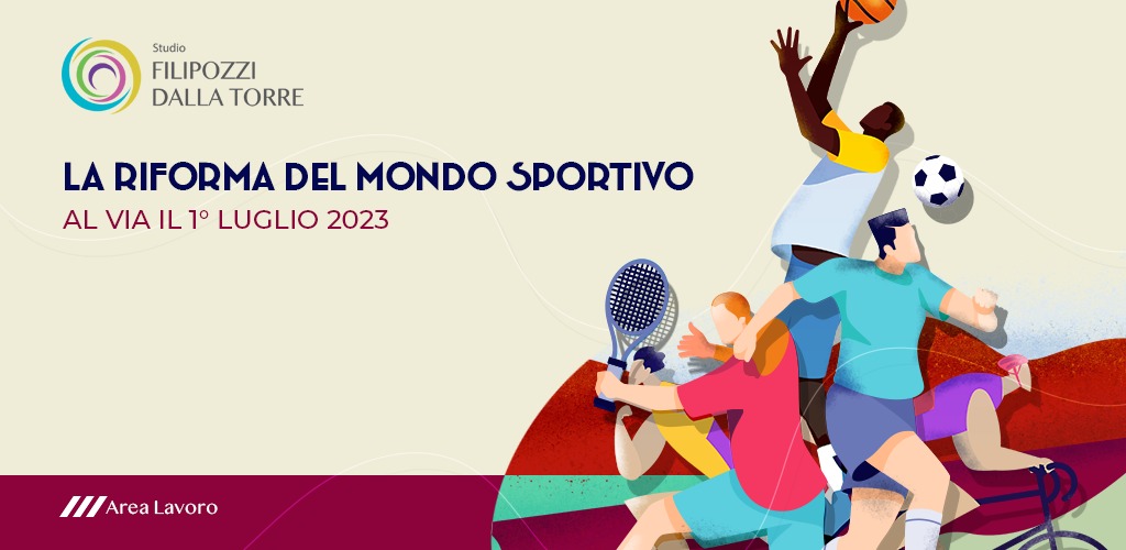 Entra in vigore la Riforma Mondo Sportivo