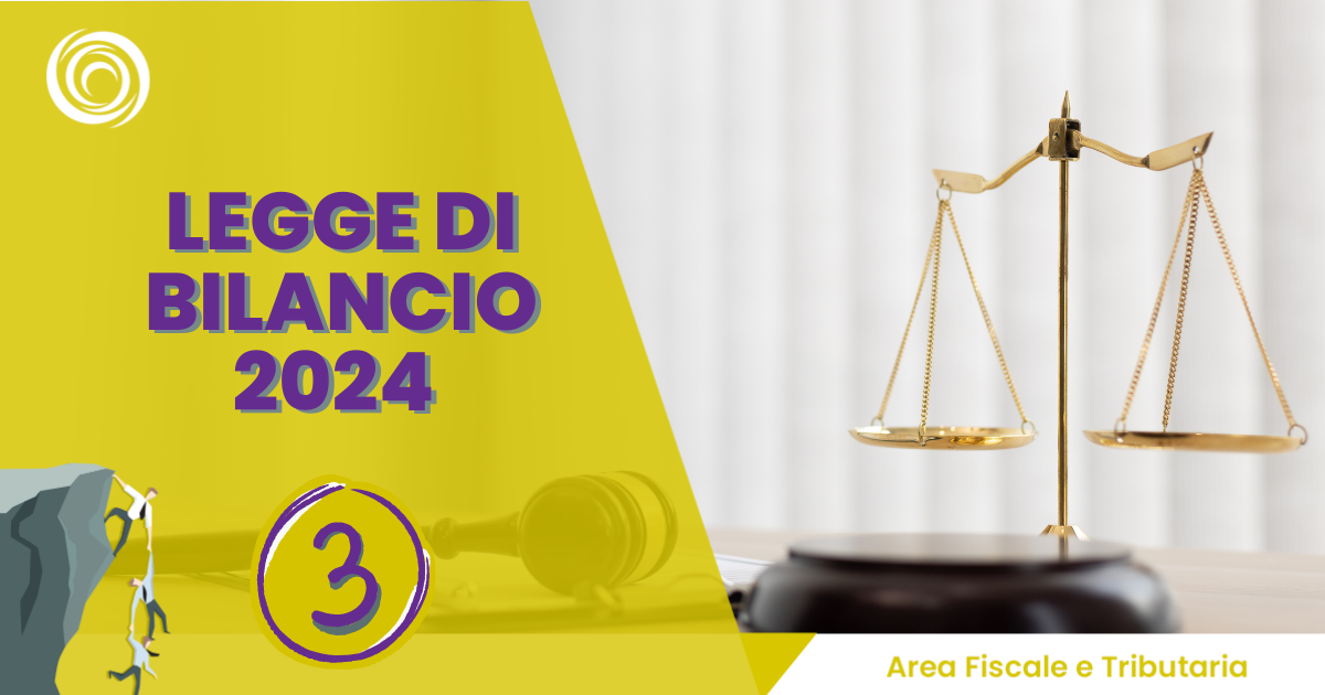 Legge Di Bilancio 2024 - Terza Parte