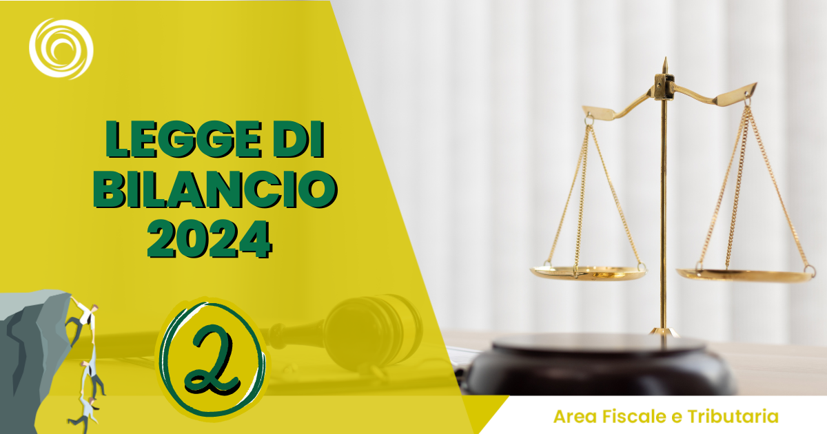 Legge Di Bilancio 2024 - Parte Seconda