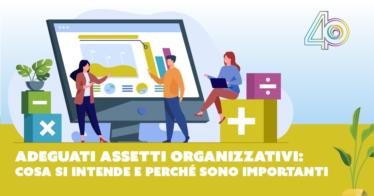 Adeguati Assetti Organizzativi